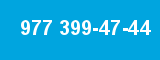 977 399-47-44